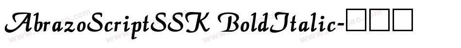AbrazoScriptSSK BoldItalic字体转换